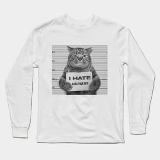 Cat Funny I Hate Humans Long Sleeve T-Shirt